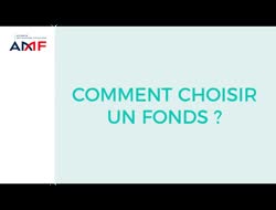 L'AMF explique comment choisir un fonds...