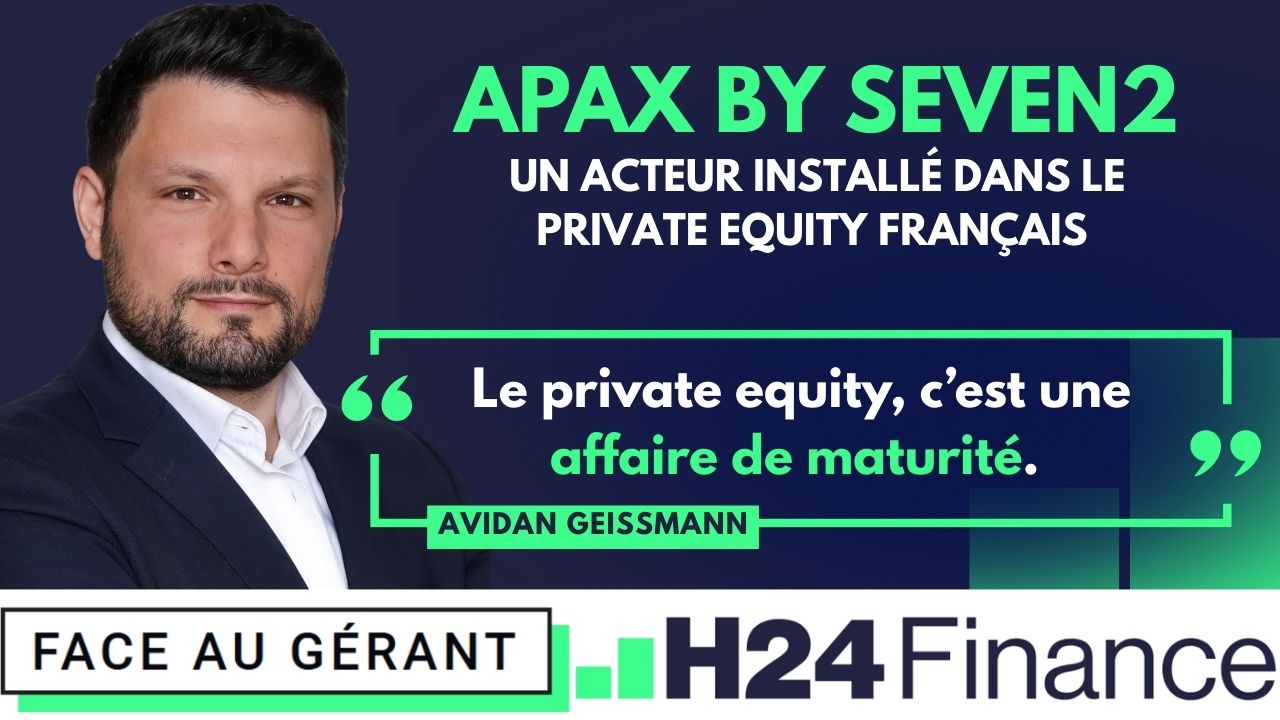 Avec son fonds Evergreen, Apax by Seven2 consolide sa présence durable dans l’écosystème français du private equity