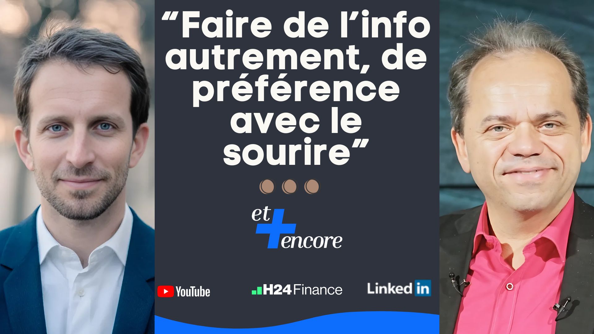 Et + Encore : Le rendez-vous finance de Jean-François Filliatre et Georges de la Taille...