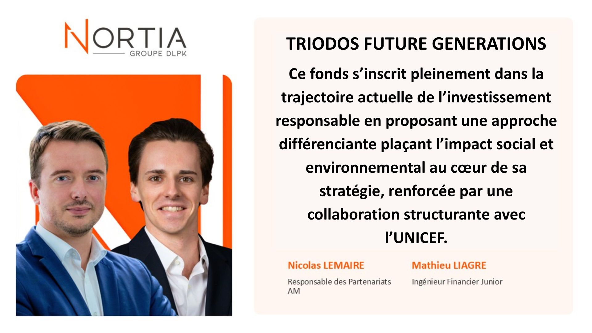 TRIODOS FUTURE GENERATION est dans le viseur de Nortia cette semaine