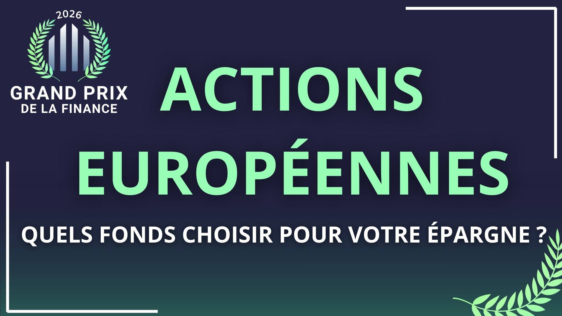 Les meilleurs fonds actions européennes pour investir en 2026...
