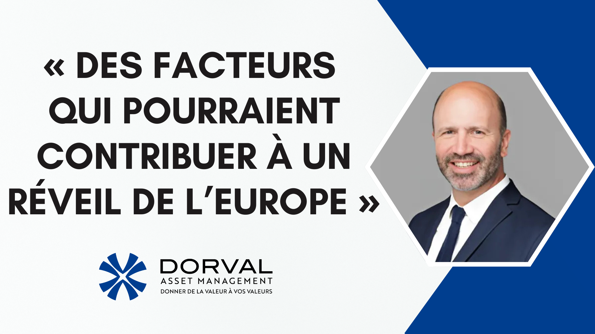 Dorval AM - La transition énergétique et environnementale : un sujet stratégique de compétitivité et de souveraineté en Europe