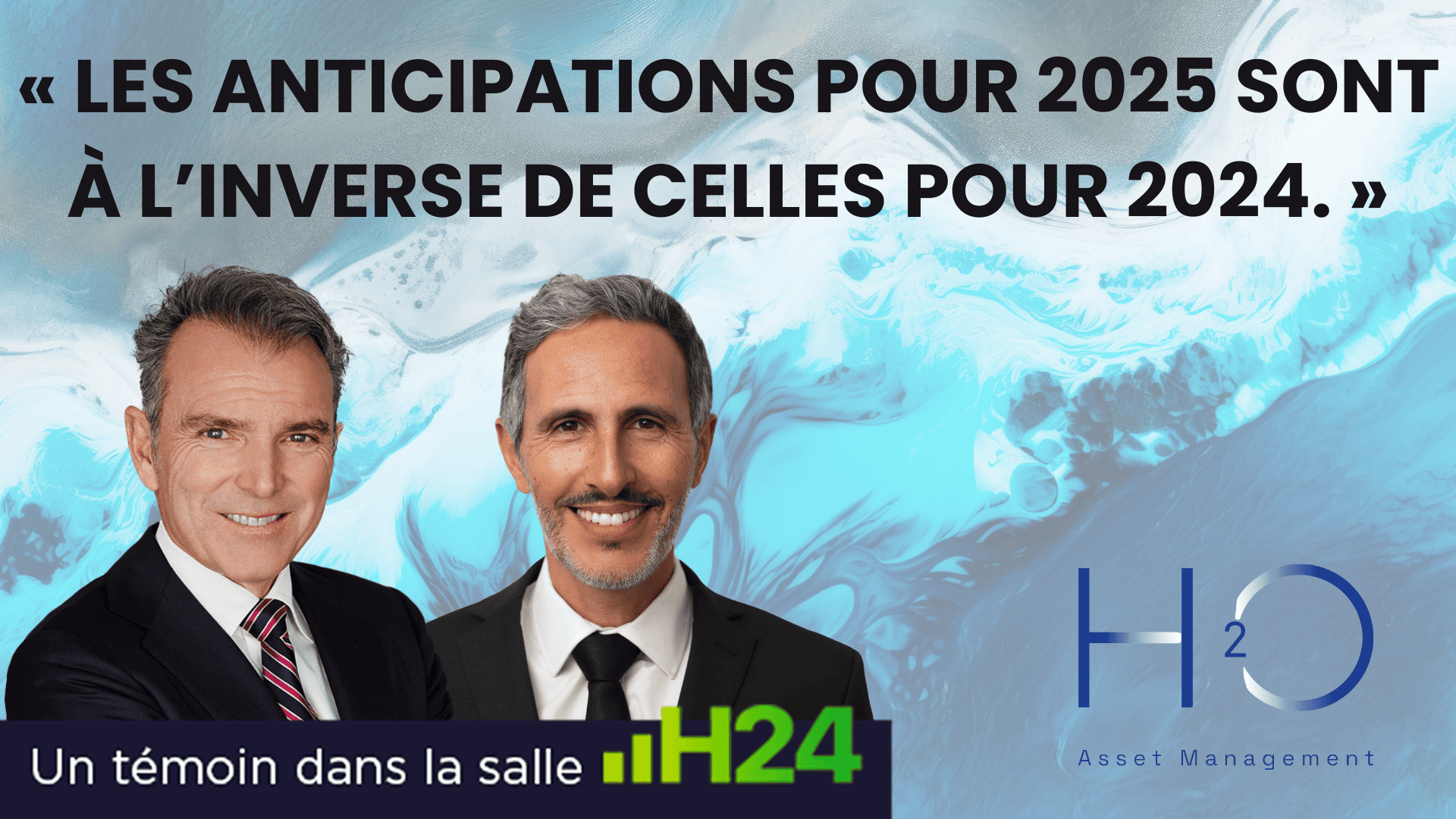 Les tendances 2025 selon Bruno Crastes (H2O AM)...