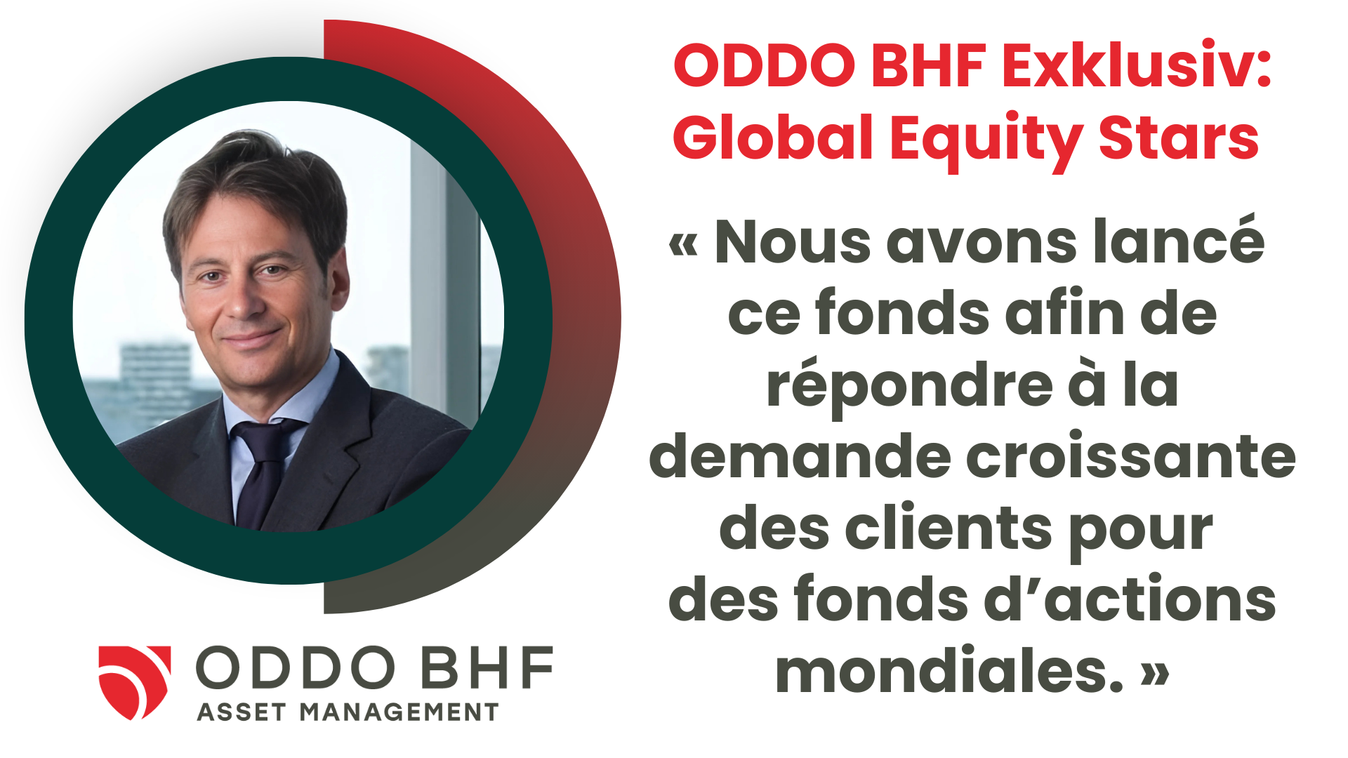 ODDO BHF Exklusiv: Global Equity Stars, un fonds d’actions mondiales « de haute qualité »...