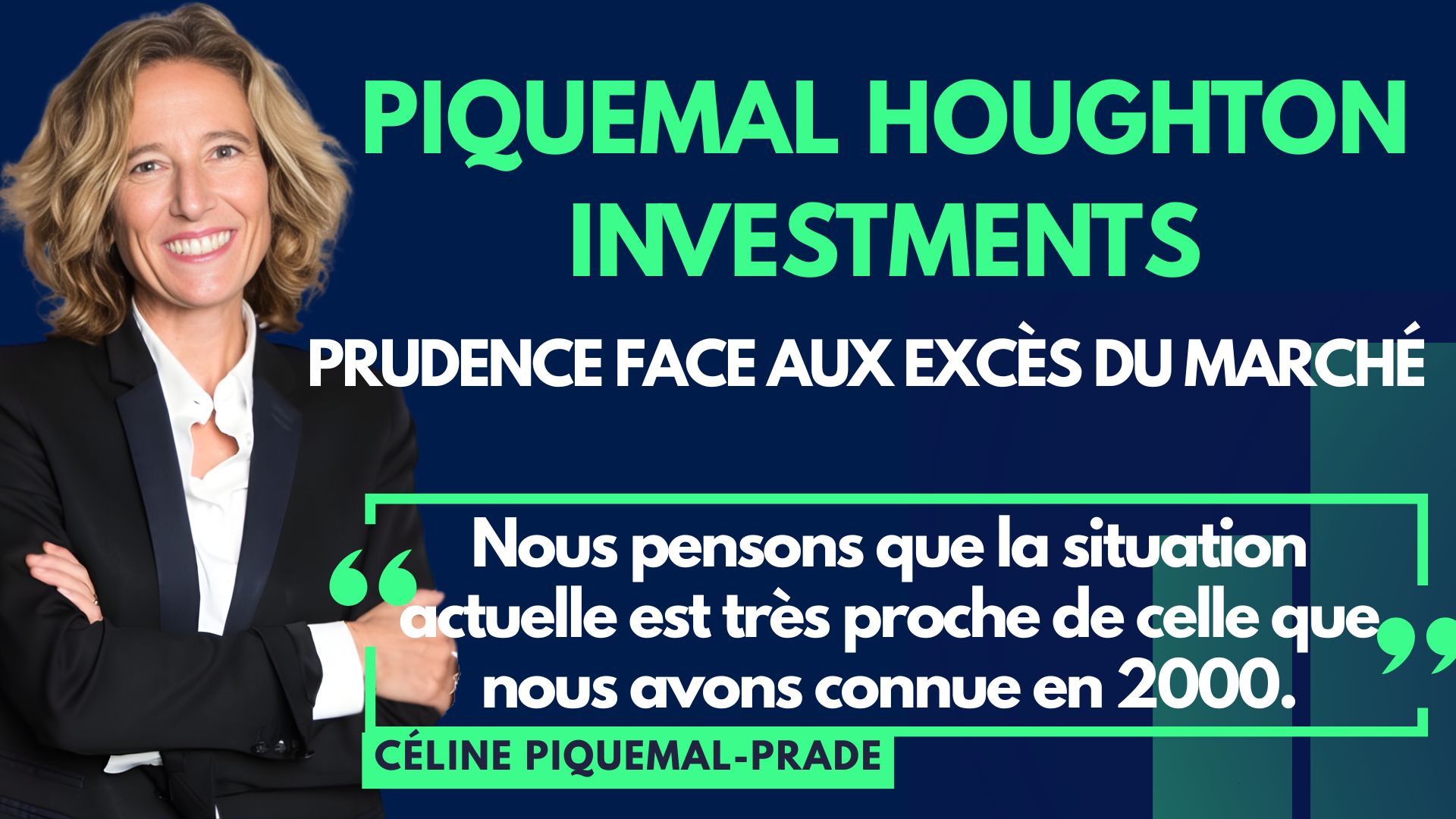 Piquemal Houghton Investments pense que la situation actuelle est proche de celle connue en 2000