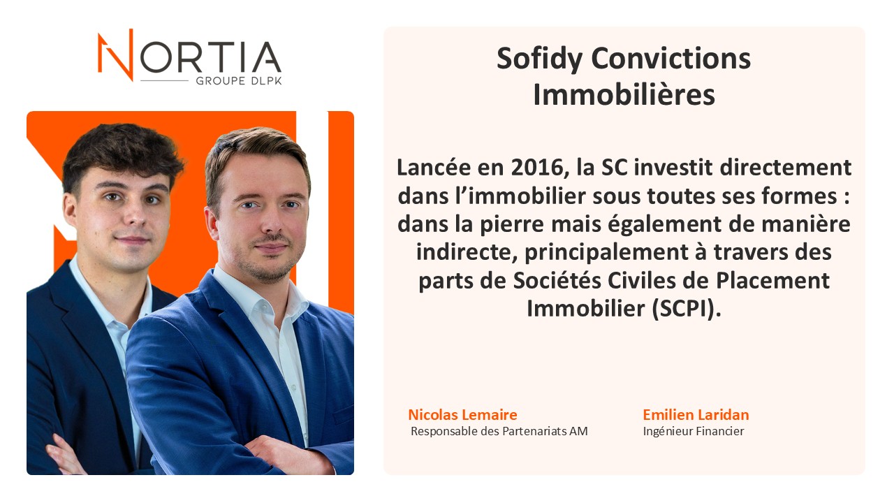 Sofidy Convictions Immobilières est dans le viseur de Nortia cette semaine