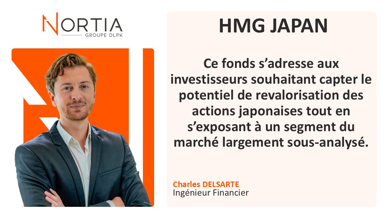 HMG JAPAN est dans le viseur de Nortia cette semaine